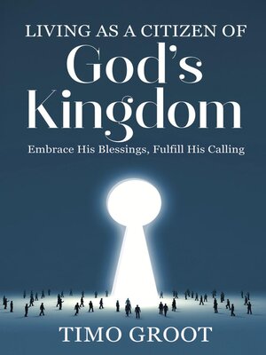 cover image of Living as a Citizen of God's Kingdom